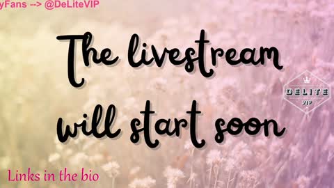 Snapshot of delitevip chatting on December 10, 4:06 pm DeLite Next stream on Wednesday or Thurdsay online show from December 10, 4:06 pm