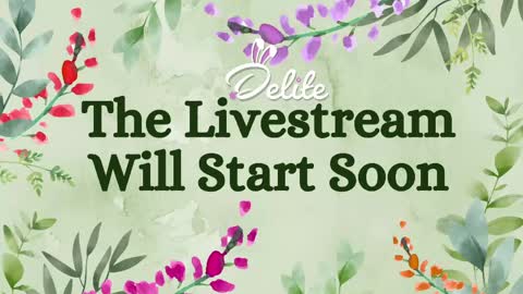 DeLite  Next stream on Wednesday or Thurdsay  online show from May 8, 8:28 am
