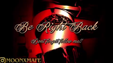 FOLLOW ME INTA MOONXMAFE online show from May 6, 9:41 pm