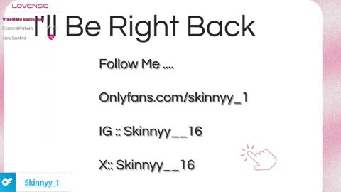 Skinnyy   online show from May 12, 10:11 am